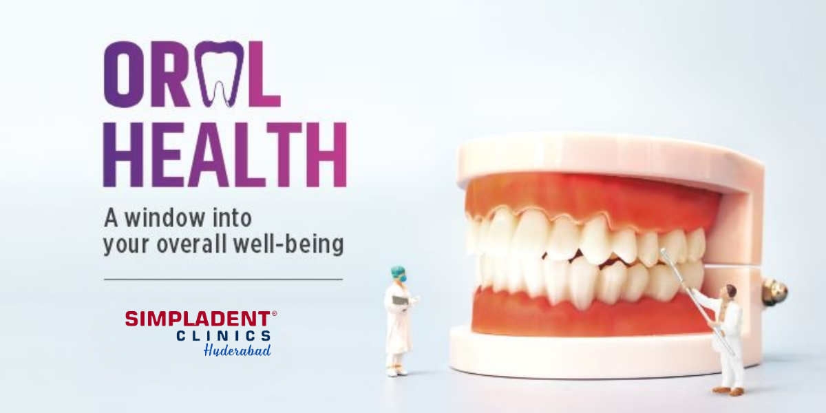 Oral Health Is A Window To Your Overall Well-being